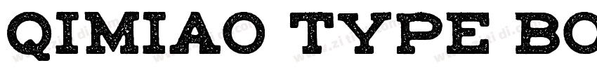 Qimiao Type Bol字体转换